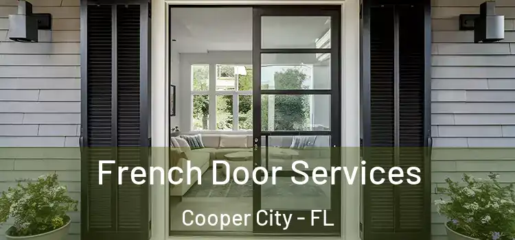 French Door Services Cooper City - FL