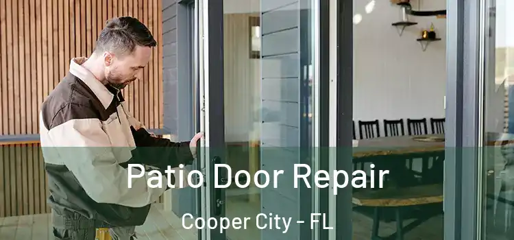 Patio Door Repair Cooper City - FL